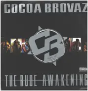 Cocoa Brovaz - The Rude Awakening