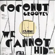 12inch Vinyl Single - Coconut Grooves - We Cannot Hide