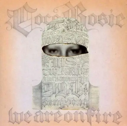 COCOROSIE - We Are On Fire/TEARS..