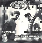 Codx - Komplex / Lernt aus der Geschichte