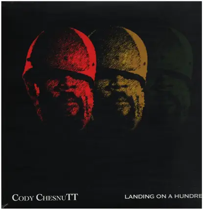 Cody ChesnuTT - Landing on a Hundred