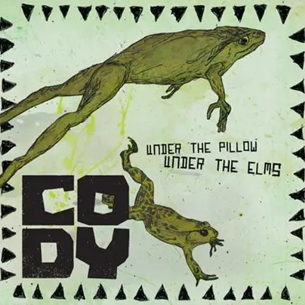 CODY - Under The Pillow,Under The Elms