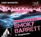 CODY MCFADYEN - AUSGEL�SCHT - SMOKY BARRETT