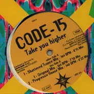 Code-15 - Take You Higher