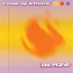 Code Of Ethics - Blaze