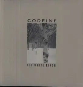 Codeine - The White Birch (2LP+CD)