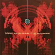 Codename John - The Warning / Structure Of Red