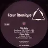 12inch Vinyl Single - Coeur Atomique - Coeur Atomique