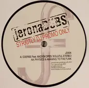 Coerse Feat. Andy Skopes / Physics & Amaning - Soulful Stereo / To The Funk