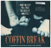Coffin Break - No Sleep'Til the Stardust Motel