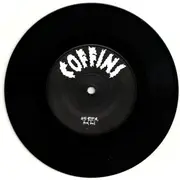 7inch Vinyl Single - Coffins / Lobotomized - Coffins / Lobotomized - +sticker