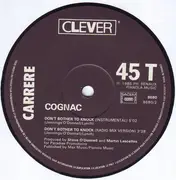 12inch Vinyl Single - Cognac - Don't Bother To Knock