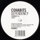 12inch Vinyl Single - CoHabits - Dependency