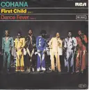 7inch Vinyl Single - Cohana - First Child / Dance Fever