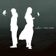 Coho - Things Change