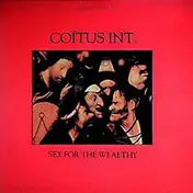Coitus Int. - Sex For The Wealthy
