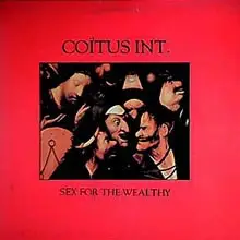 Coïtus Int. - Sex For The Wealthy