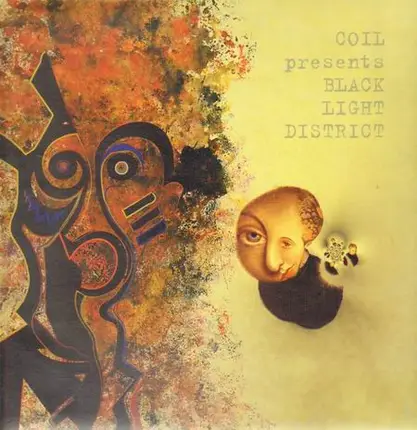 Coil Presents Black Light District - A Thousand Lights In A Darkened Room