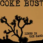 CD - Coke Bust - Lines In The Sand