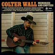 Colter Wall - Memories and Empties