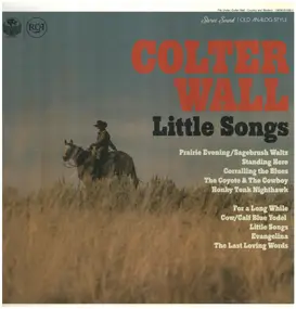 Colter Wall - Little Songs