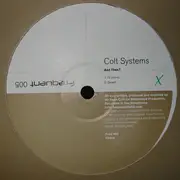 12inch Vinyl Single - Colt Systems - And Then?