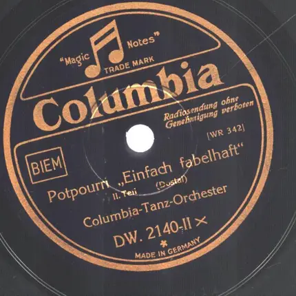 Columbia Tanz-Orchester - Potpourri "Einfach Fabelhaft"