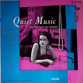 Al Goodman and his Orchestra - Quiet Music, Volume 10: Easy Listening For Your Relaxation