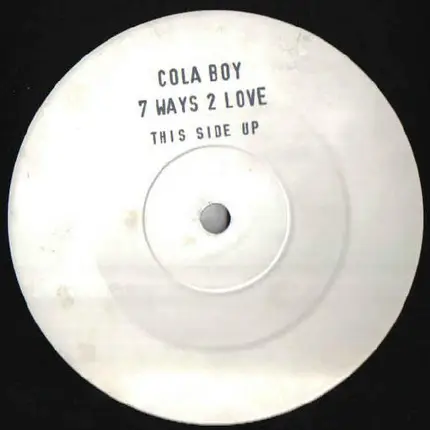 Cola Boy - 7 Ways 2 Love