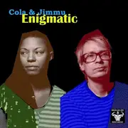 LP - Cola & Jimmu - Enigmatic - Still sealed