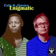 Cola & Jimmu - Enigmatic