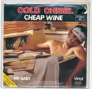 7inch Vinyl Single - Cold Chisel - Cheap Wine