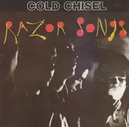 Cold Chisel - Razor Songs