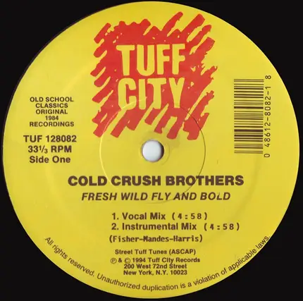 Cold Crush Brothers / Super 3 - Fresh Wild Fly And Bold / Philosophy Rappin' Spree