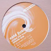 Cold Fusion - Cross The Trax (Live) Volume One