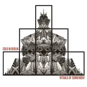 Cold in Berlin - Rituals Of..