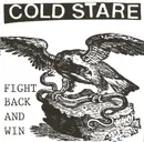 7inch Vinyl Single - Cold Stare - Fight Back And Win