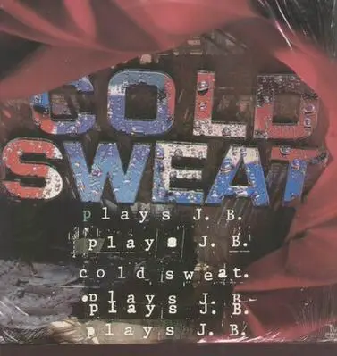 Cold Sweat - Plays J. B.