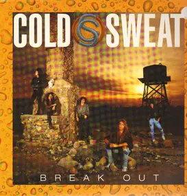 Cold Sweat - Break Out