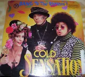 Cold Sensation - Bang To The Rhythm!