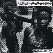 7inch Vinyl Single - Cold Shoulder - Patriot EP