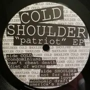7inch Vinyl Single - Cold Shoulder - Patriot EP