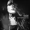 LP - Cold - Things We Can't Stop - HQ-Vinyl LIMITED