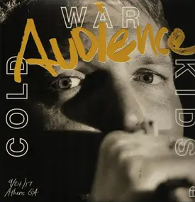 Cold War Kids - Audience (live)