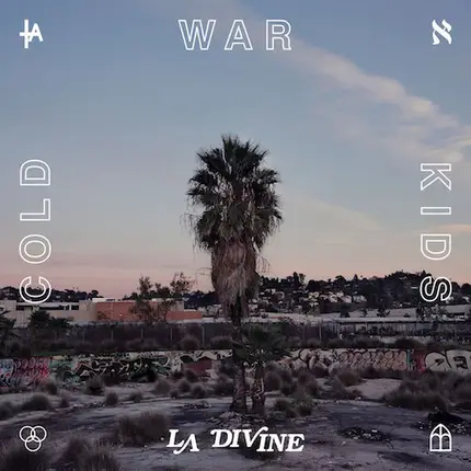 Cold War Kids - LA Divine