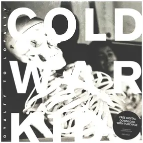 Cold War Kids - Loyalty to Loyalty