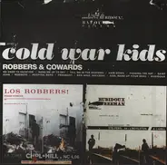 Cold War Kids - Robbers & Cowards