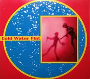 Cold Water Flat - Gun, Laughter, Cries