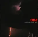 CD - Cold - A Different Kind Of Pain
