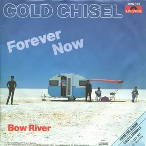 Cold Chisel - Forever Now